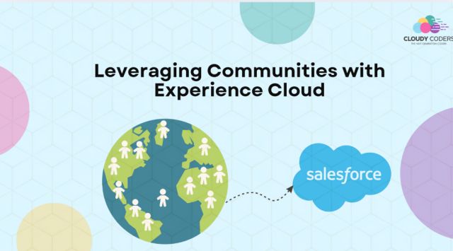 Leveraging Communities with Experience Cloud
