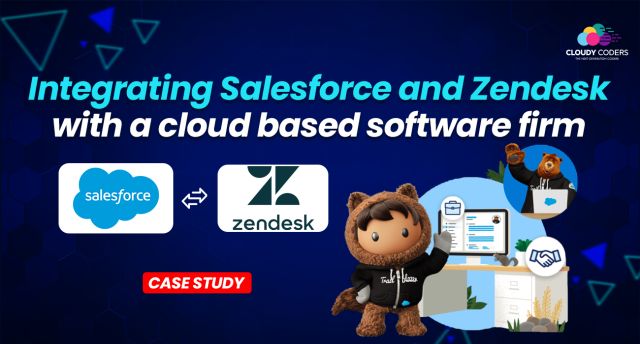Integrating Salesforce and Zendesk with a cloud based software comapny