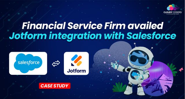 Financial Service Firm need Jotform integration with Salesforce