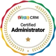 Zoho CRM Certified Administrator Zoho CRM Certified Administrator